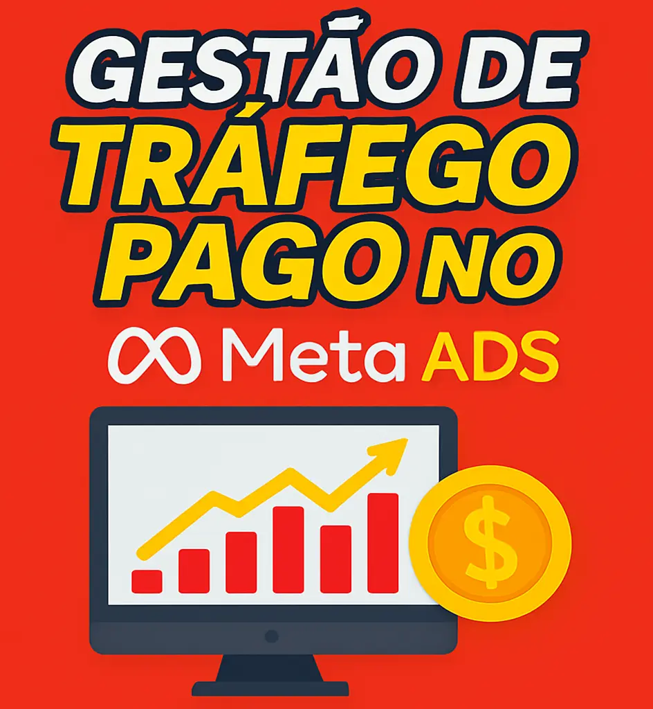 Gestão de Tráfego Pago no Meta ADS